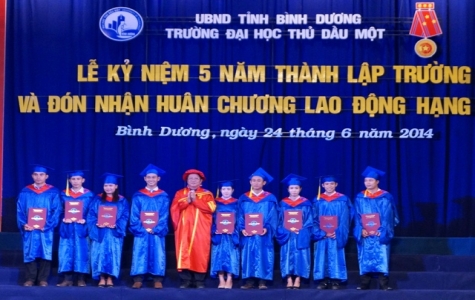 Trường Đại học Thủ Dầu Một: Kỷ niệm 5 năm thành lập và đón nhận Huân chương Lao động hạng Nhất