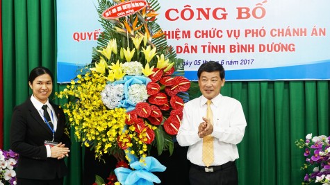 Công bố và trao quyết định bổ nhiệm Phó Chánh án tòa án nhân dân tỉnh Bình Dương