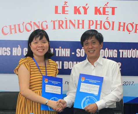 Tỉnh đoàn và Sở Lao động - Thương binh và Xã hội: Ký kết chương trình phối hợp giai đoạn 2017-2022