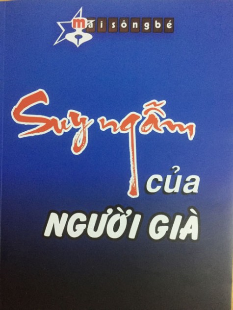 Mai Sông Bé với “Suy ngẫm của người già”