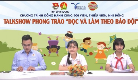 Tỉnh đoàn Bình Dương tổ chức Talkshow phong trào “Đọc và làm theo báo Đội”