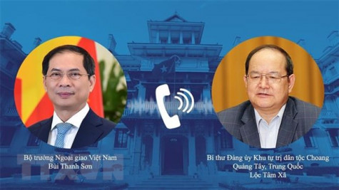 Bộ trưởng Ngoại giao Bùi Thanh Sơn điện đàm với Bí thư Quảng Tây