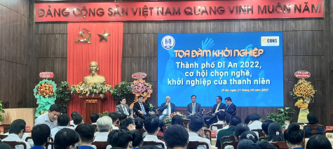 Tọa đàm khởi nghiệp TP.Dĩ An 2022, cơ hội chọn nghề, khởi nghiệp của thanh niên