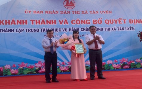 Khánh thành Trung tâm phục vụ Hành chính công TX.Tân Uyên