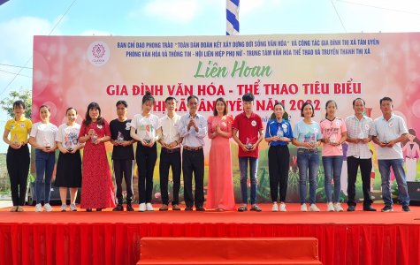 Liên hoan Gia đình văn hóa - thể thao tiêu biểu TX.Tân Uyên năm 2022