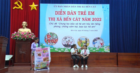 TX.Bến Cát tổ chức diễn đàn trẻ em năm 2022