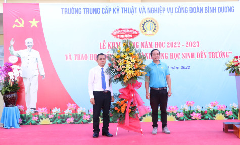 Trường Trung cấp kỹ thuật và nghiệp vụ công đoàn Bình Dương khai giảng năm học mới