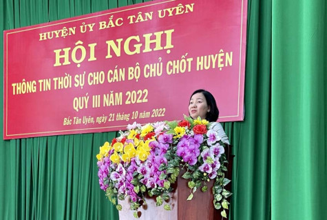 Huyện Bắc Tân Uyên: Thông tin thời sự cho cán bộ chủ chốt