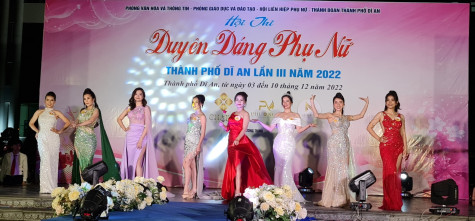 Hội thi duyên dáng phụ nữ TP.Dĩ An lần III: Ngọc Anh, Thùy Trang đăng quang