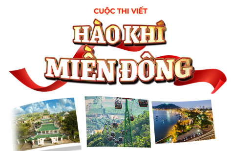 THỂ LỆ CUỘC THI VIẾT “HÀO KHÍ MIỀN ĐÔNG”