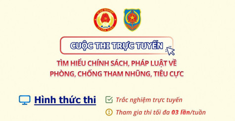 Phát động tham gia Cuộc thi trắc nghiệm trực tuyến tìm hiểu chính sách, pháp luật về phòng, chống tham nhũng, tiêu cực