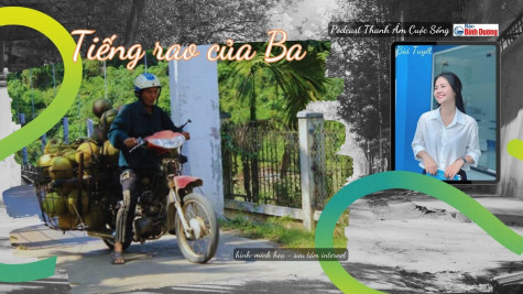 THANH ÂM CUỘC SỐNG: Tiếng rao của ba…