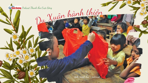 THANH ÂM CUỘC SỐNG: Du xuân hành thiện