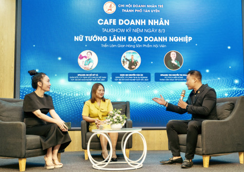 Chi hội Doanh nhân trẻ TP.Tân Uyên: Tổ chức chương trình “Cafe doanh nhân”