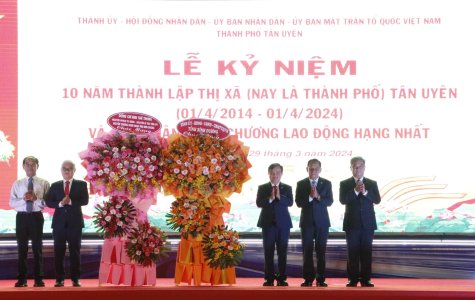 TP.Tân Uyên: Kỷ niệm 10 năm thành lập thị xã và đón nhận Huân chương Lao động hạng nhất