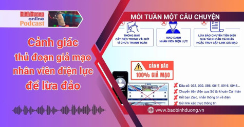 MỖI TUẦN MỘT CÂU CHUYỆN: Cảnh giác thủ đoạn giả mạo nhân viên điện lực để lừa đảo