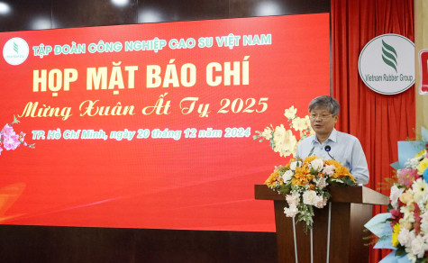 Tập đoàn Công nghiệp Cao su Việt Nam họp mặt báo chí  Xuân Ất Tỵ 2025